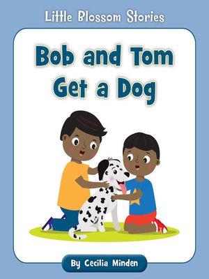 cover image of Bob and Tom Get a Dog